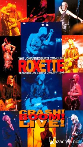 Roxette - Crash! Boom! Live! (1996) LDRip