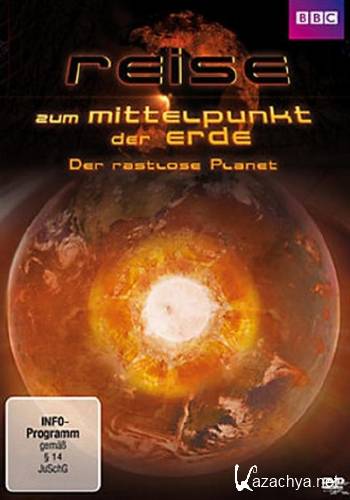    / Earth Machine (Der rastlose Planet) (2   2-) (2011) HDRip
