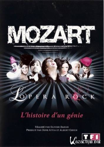 . - / Mozart, l'opera rock (2010) DVDRip