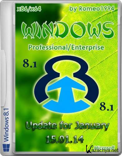 Windows 8.1 Enterprise / Professional Update for January 15.01.14 by Romeo1994 (x86/x64/RUS/2014)