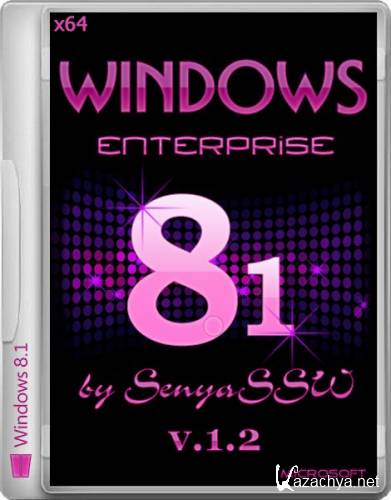 Windows 8.1 Enterprise x64 by SenyaSSW v.1.2 (2014/RUS)