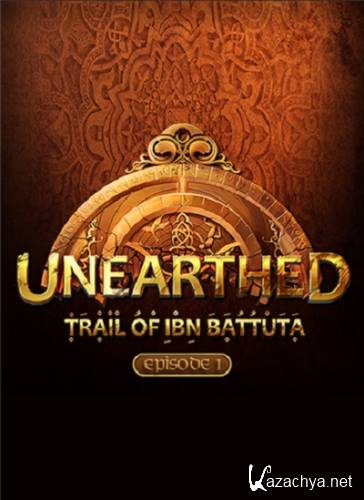 Unearthed: Trail of Ibn Battuta - Episode 1 [v 1.0u2] (2014/PC/Rus/RePack  Fenixx)