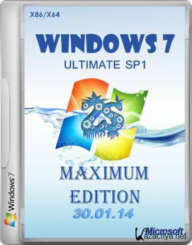Windows 7 Ultimate SP1 Z.S Maximum edition 30.01.14 (X86/X64)