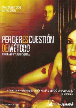   / Perder es cuestion de metodo (2004/DVDRip-AVC)