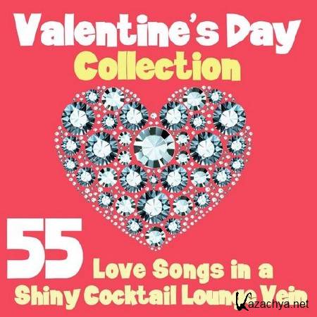 Valentine's Day Collection (55 Love Songs in a Shiny Cocktail Lounge Vein) (2014)