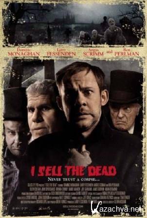   / I Sell the Dead (2008/HDRip-AVC)