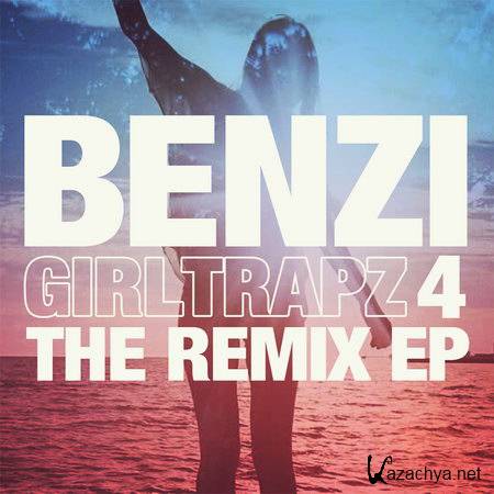 Benzi - Girl Trapz 4 The Remix EP (2014)