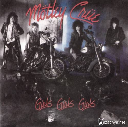 Motley Crue - Girls, Girls, Girls (1987) FLAC