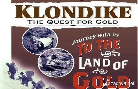 :    (1-4   4) / Klondike: Quest for Gold (2003) SATRip