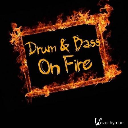 Drum & Bass On Fire (2014) 