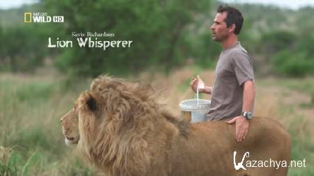   -   / Kevin Richardson - Lion Whisperer (2013) HDTV 1080i