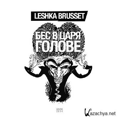 Leshka Brusset ( ) - c    (2014)
