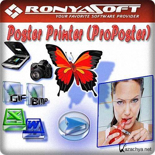 RonyaSoft Poster Printer 3.01.35 (2014)