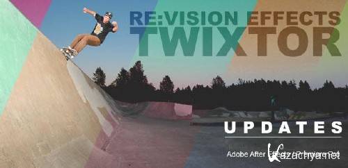 RE:Vision Effects Twixtor Pro v6.0.5 for AE x64 (2014)