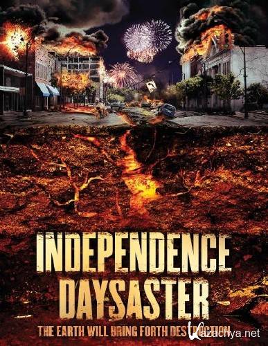     / Independence Daysaster (2013) HDRip