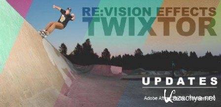 RE: Vision Effects Twixtor Pro v.6.0.5 for AE x64