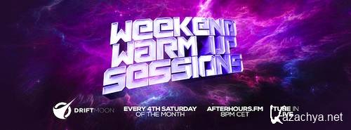 Driftmoon - Weekend Warmup Session 002 (2014-02-22)