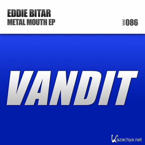 Eddie Bitar - Metal Mouth Meloque EP