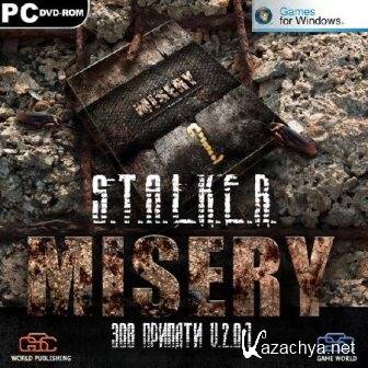 S.T.A.L.K.E.R.   - MISERY 2 v.2.0.1 (Rus/Repack by R.G. Virtus)