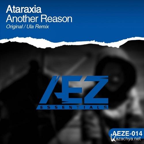 Ataraxia - Another Reason