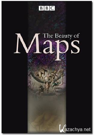    /    / The Beauty of Maps (4 ) (2010) DVB