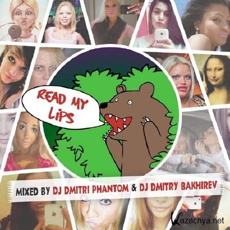 Dj Dmitri Phantom & Dj Dmitry Bakhirev - Read My Lips (2014)