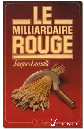 -  -   / Jean-Baptiste Doumeng, le milliardaire rouge (2013) DVB