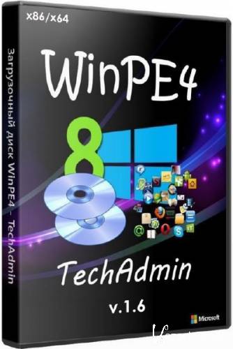   WinPE4 - TechAdmin 1.6 (x86/x64/RUS/2014)