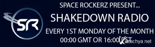 Space Rockerz - Shakedown Radio (February 2014) (2014-02-03)