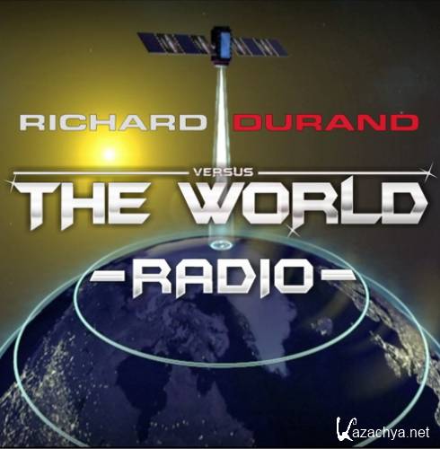 Richard Durand - Richard Durand vs. The World Radio 012