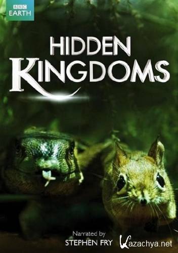  / Hidden Kingdoms (1   3-) (2014) HDTV