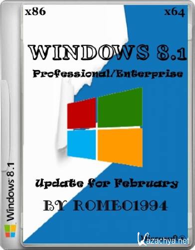 Windows 8.1 Professional/Enterprise Update for February 17.02.14 by Romeo1994 (x86/x64/RUS/2014)