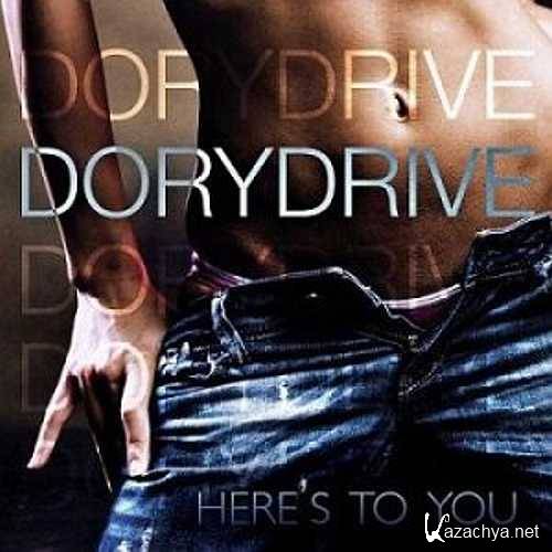 DoryDrive - Here's To You (2014)