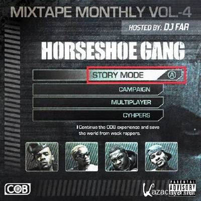 Horseshoe Gang - Mixtape Monthly Vol. 4 (2014)