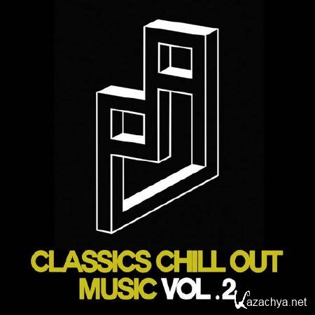 Classics Chill Out Music Vol. 2 (2014)