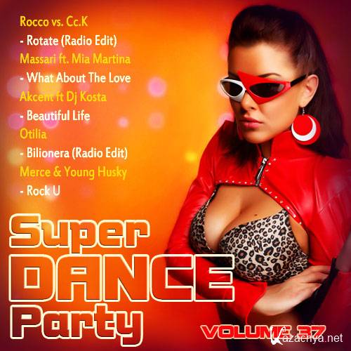  Super Dance Party vol. 37 (2014)