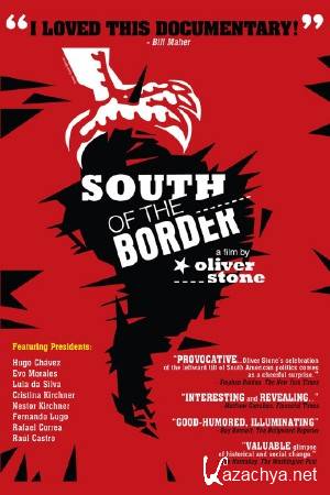     / South of the Border (2009) SATRip