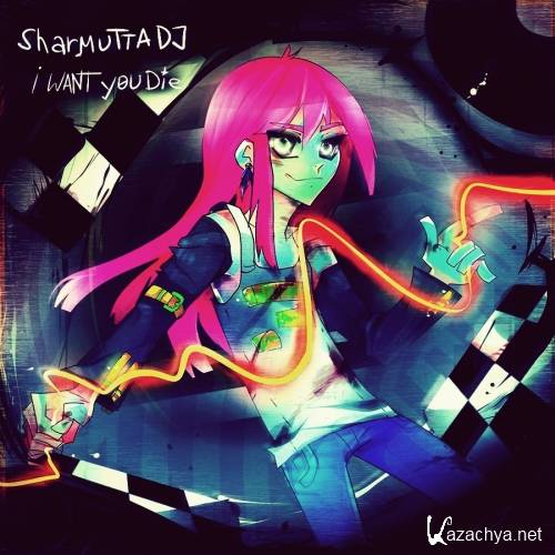 SharmuttaDJ - IWYD (2013)