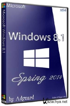 Microsoft Windows 8.1 Spring 2014 Update by adguard (x64/RUS/2014)