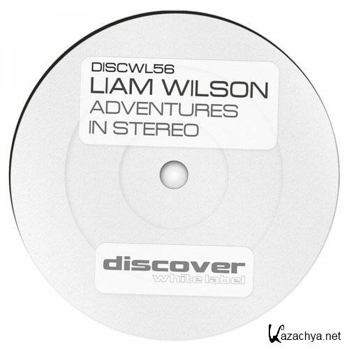 Liam Wilson - Adventures In Stereo
