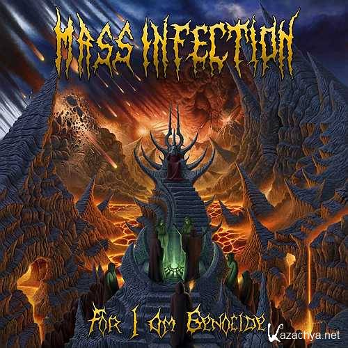 MASS INFECTION - FOR I AM GENOCIDE 2014 