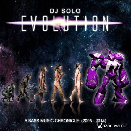 DJ SOLO - Evolution: A Bass Music Chronicle 2005-2013 (2014)