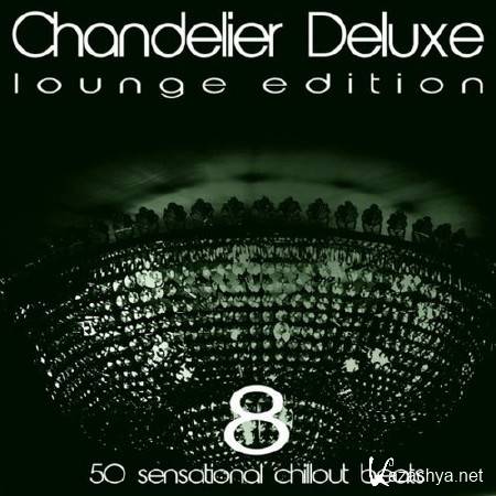 Chandelier Deluxe, Vol. 8 (2014)