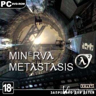 HL2 - Minerva: Metastasis (2014/Rus/Eng/RePack by Tolyak26)