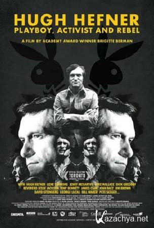  : ,    / Hugh Hefner: Playboy, Activist and Rebel (2009) HDTVRip 