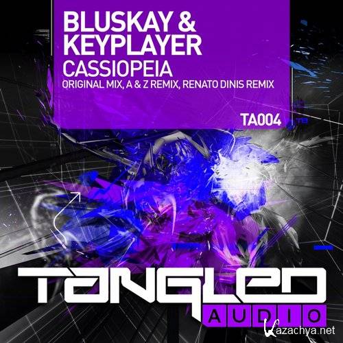 BluSkay & Key Player - Cassiopeia