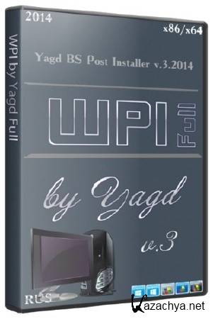 WPI by Yagd Full v.3 (x86/x64/17.03.2014/RUS)