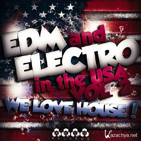 EDM & Electro In USA Vol.2 (2014)