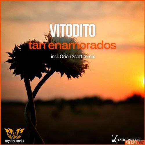 Vitodito - Tan Enamorados