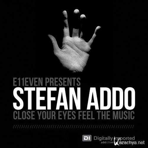 Stefan Addo - e11even Presents 015 (2014-03-19)